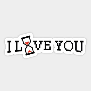 I Love U quote Sticker